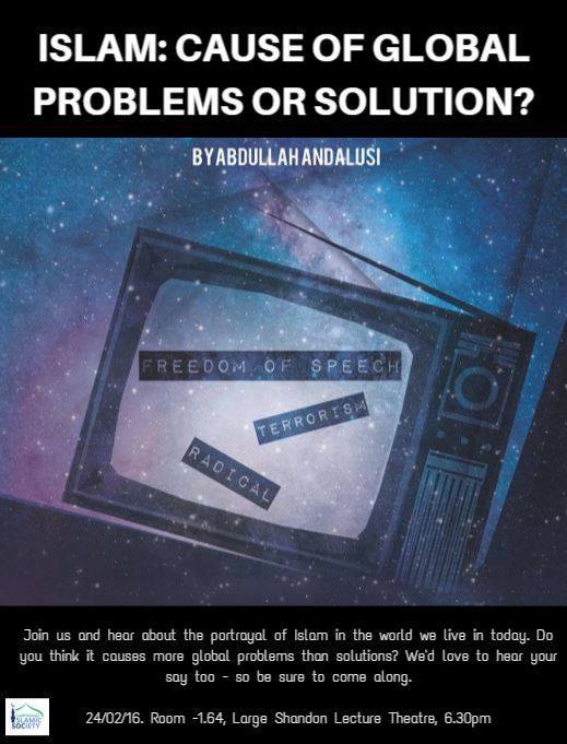 Event: Islam – Cause of Global Problems or Solution? [24th Feb 2016, Cardiff University, Wales,&nbsp;UK]