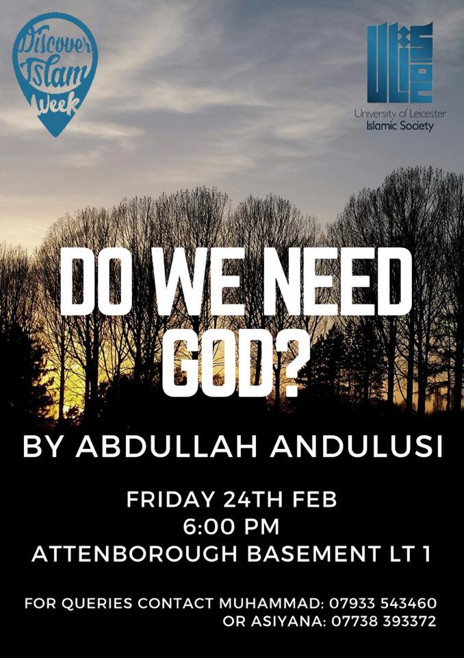 Event: ‘Do humans need God?’ [University of Leicester, 24th February&nbsp;2017]