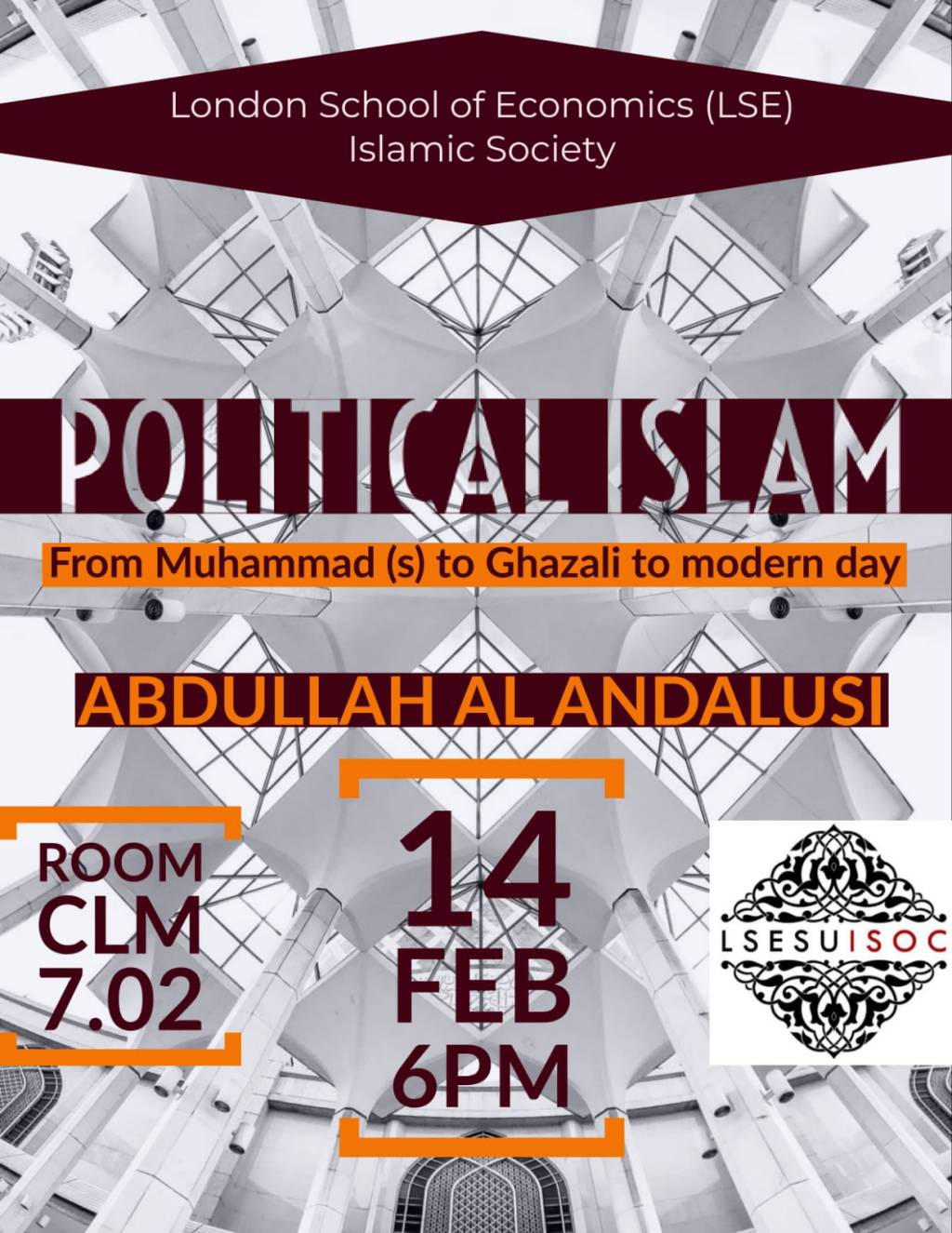 Event: Political Islam – From Muhammad (S) to Ghazali to modern day [London School of Economics & Political Science, 14th Feb&nbsp;2019]