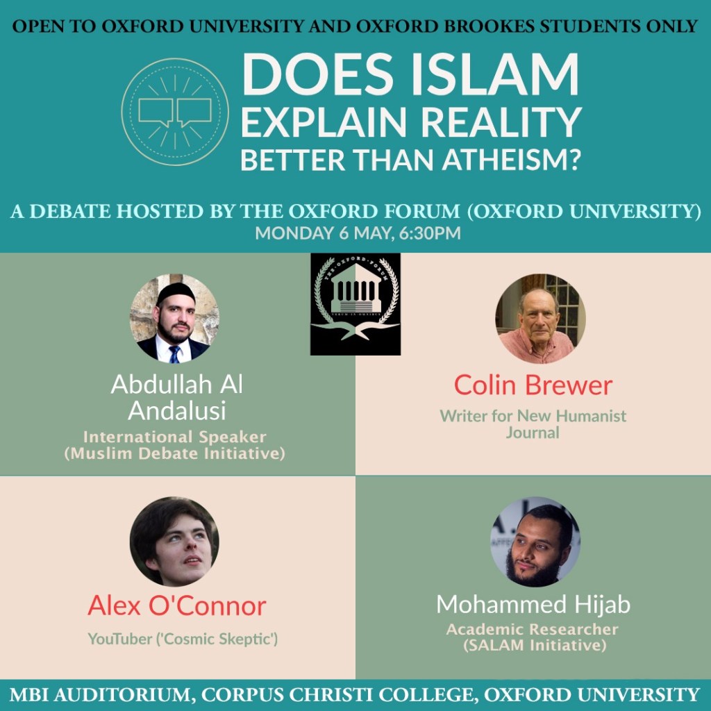 Big Debate: Does Islam explain reality better than Atheism? [Oxford University, 6th May&nbsp;2019]